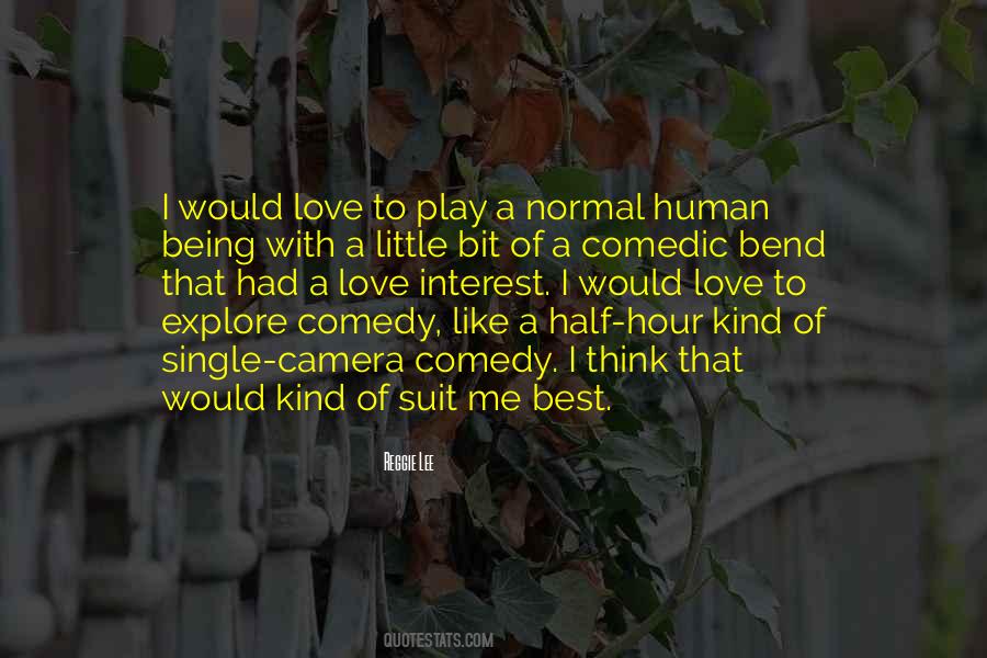 Best Kind Of Love Quotes #455569
