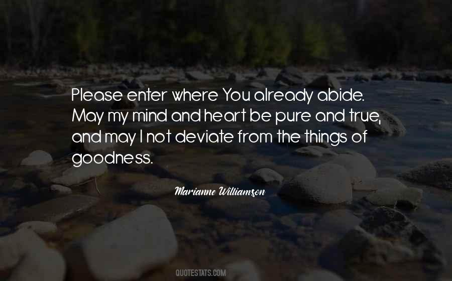 True And Pure Quotes #1342647