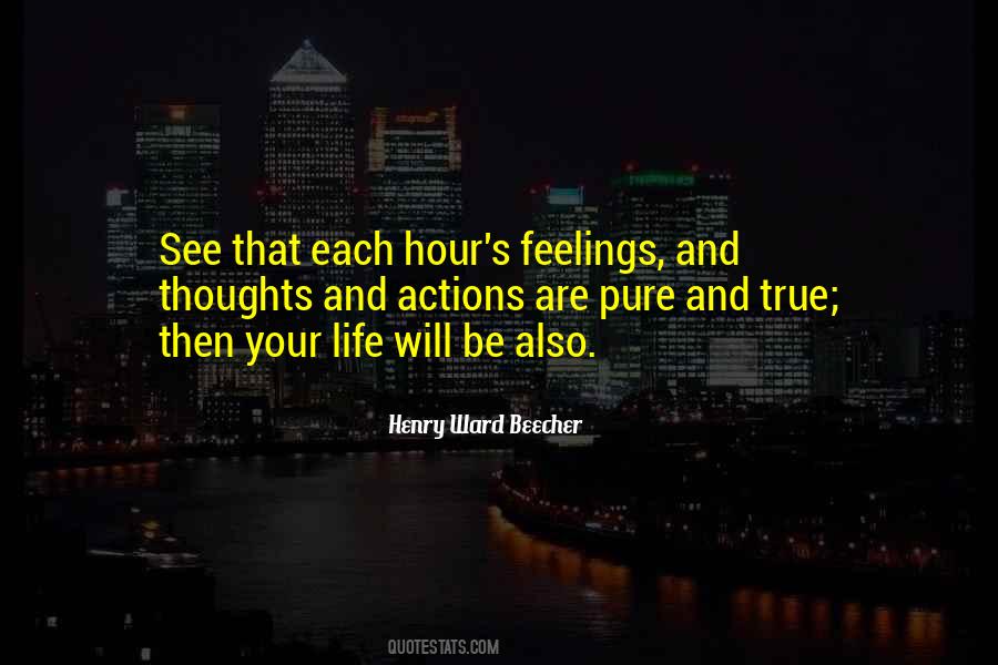 True And Pure Quotes #1729986