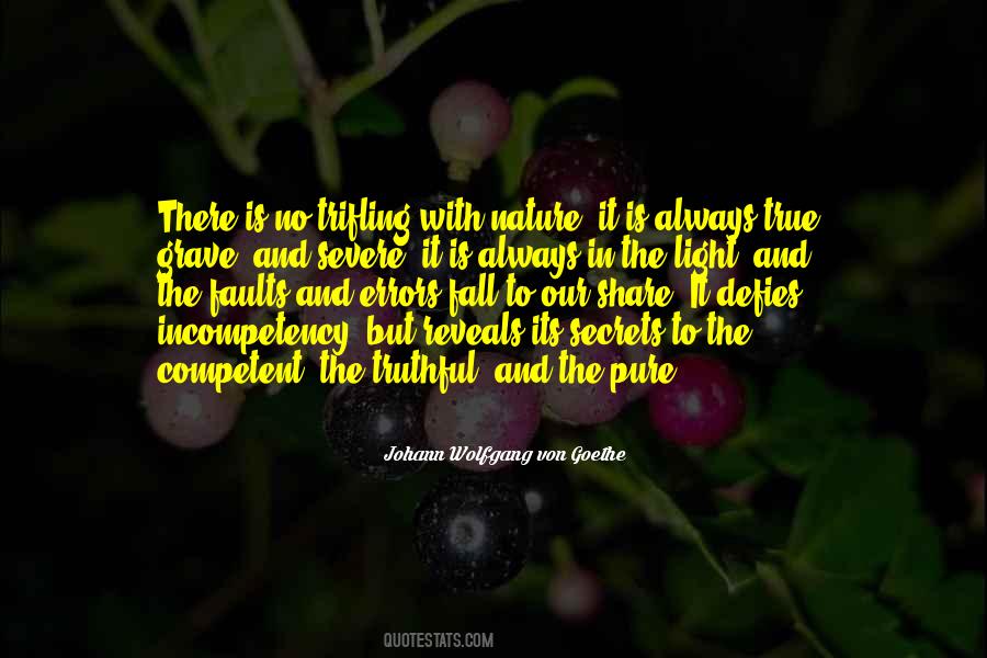 True And Pure Quotes #275770