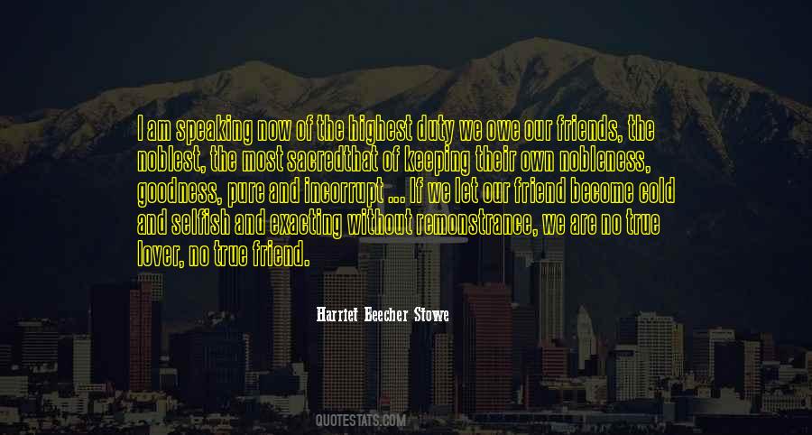 True And Pure Quotes #781128