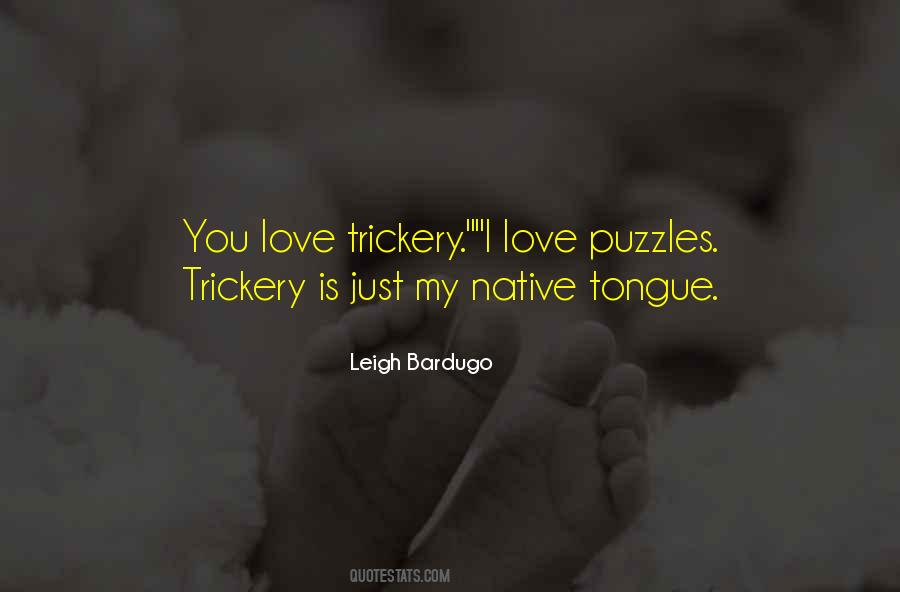 Love Trickery Quotes #1363619