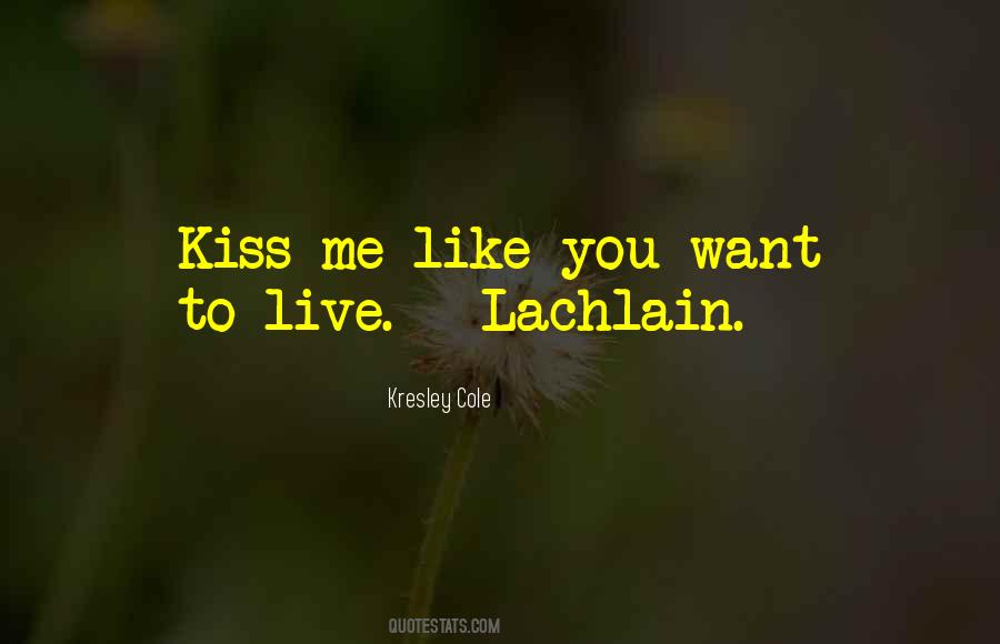 Quotes About Lachlain #1410672