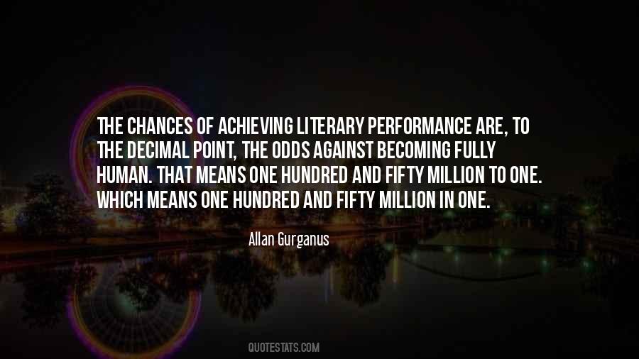 One Human Performance Quotes #976364