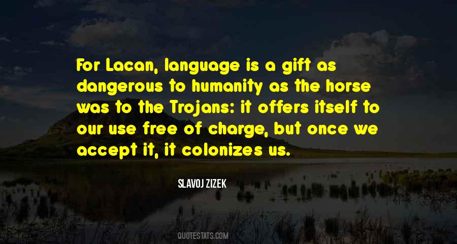 Quotes About Lacan Language #194262