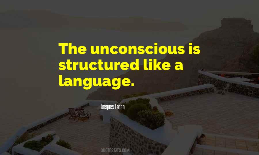 Quotes About Lacan Language #601656