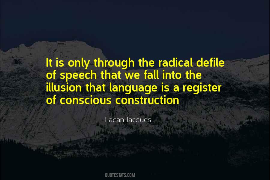 Quotes About Lacan Language #894264