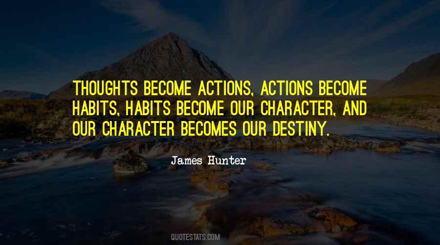 Our Character Quotes #1223071