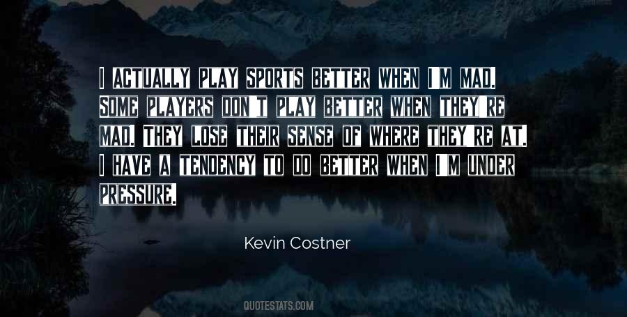 Costner Quotes #1005733