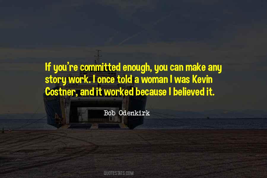 Costner Quotes #201500