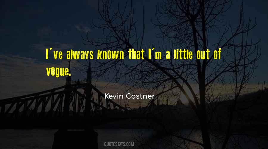 Costner Quotes #7436