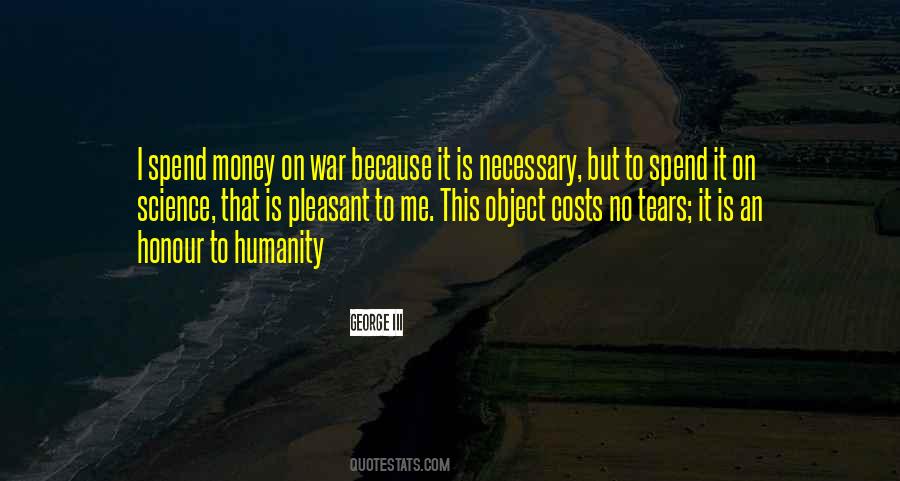 Costs Of War Quotes #1132402