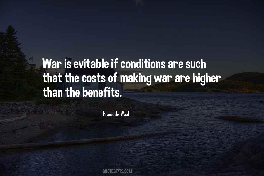 Costs Of War Quotes #1337947