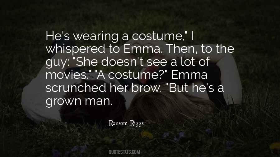 Costume Quotes #1236167