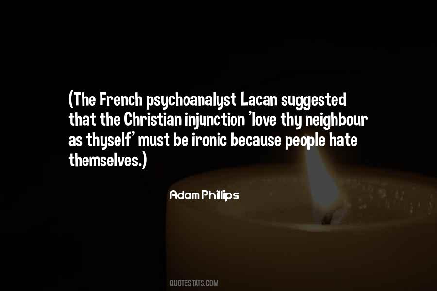 Quotes About Lacan #674863