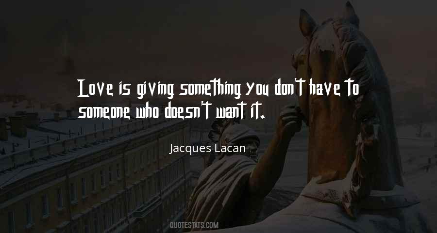 Quotes About Lacan #719513