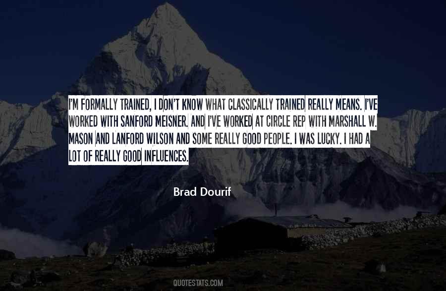 Classically Trained Quotes #1521654