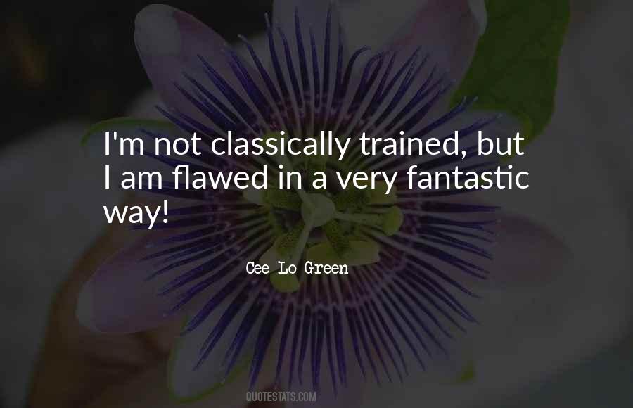 Classically Trained Quotes #1538830