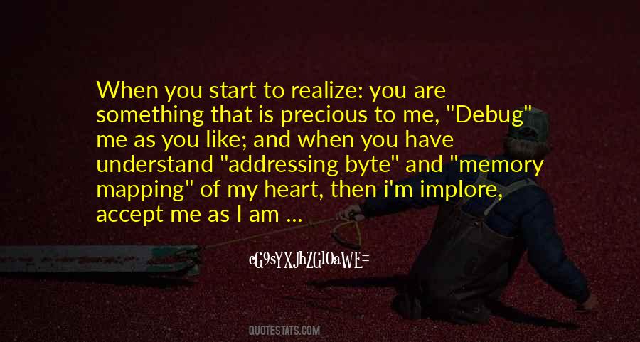 Precious To Me Quotes #1102657