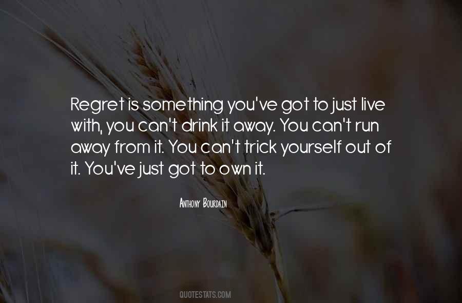 Running From Something Quotes #1344244