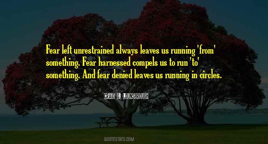 Running From Something Quotes #834501