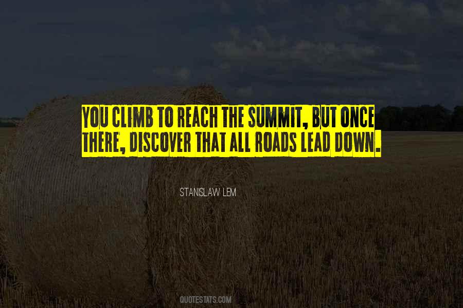 All Roads Lead Quotes #1748870