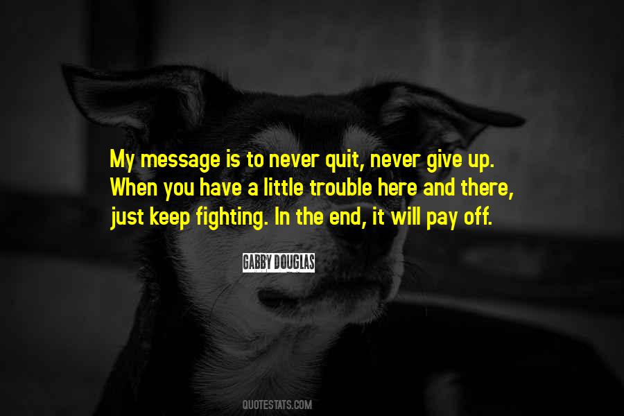 Never Give Up On This Quotes #10332