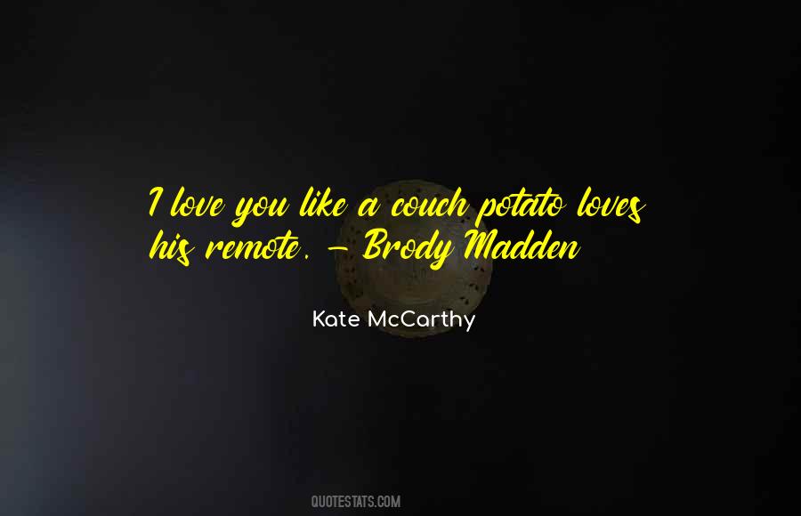 Couch Love Quotes #1239183