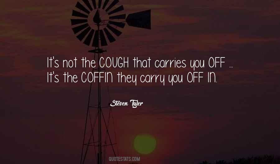 Cough Quotes #212165