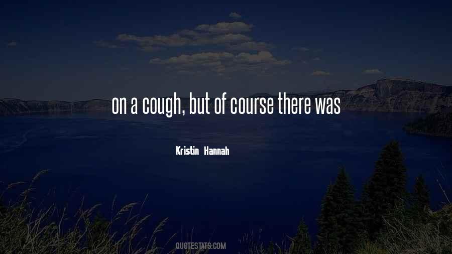 Cough Quotes #294765