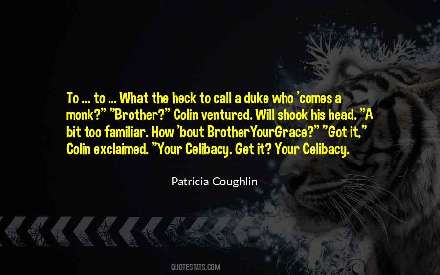 Coughlin Quotes #1637366