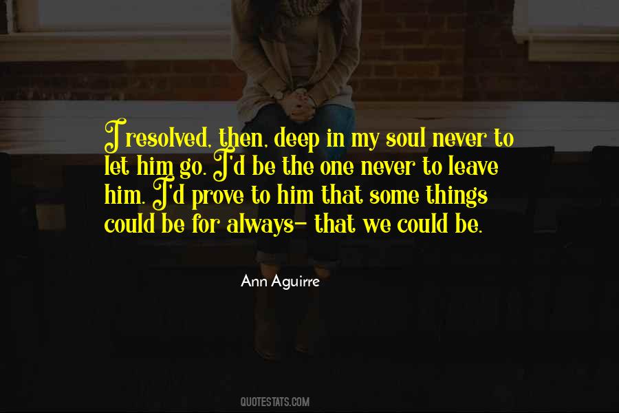 Could Be The One Quotes #117837 Could Be The One Quotes #117837