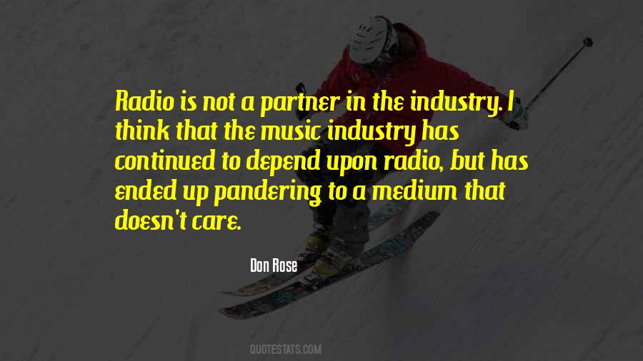 The Industry Quotes #1000301