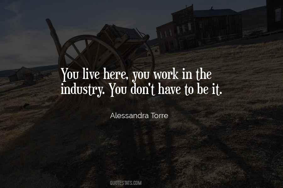 The Industry Quotes #1263144