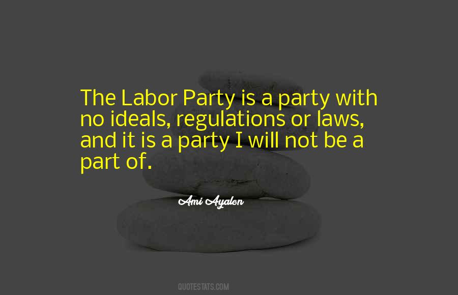 Quotes About Labor Laws #1467810