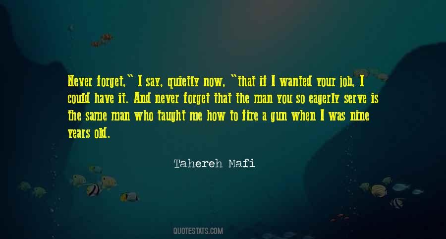 Could Never Forget You Quotes #1072875