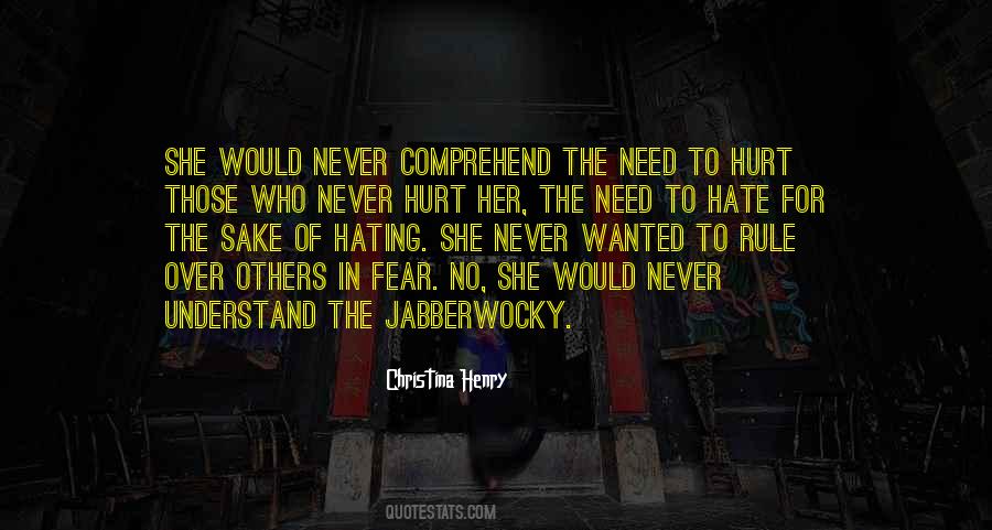 Could Never Hate You Quotes #6594