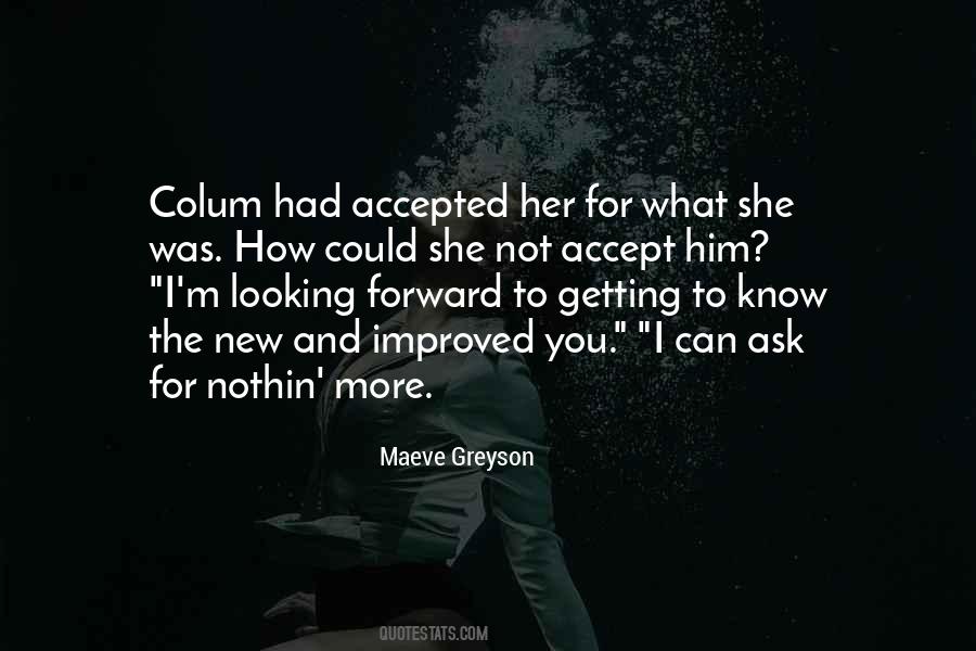 Could Not Ask For More Quotes #1080919