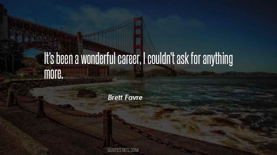 Could Not Ask For More Quotes #1215