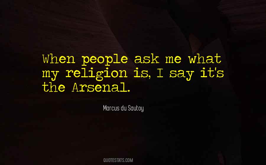 Could Not Ask For More Quotes #1420