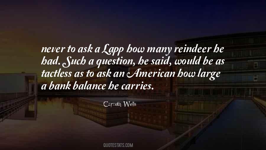 Could Not Ask For More Quotes #3635