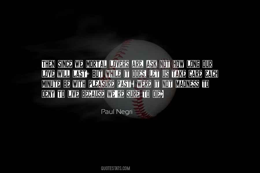 Could Not Ask For More Quotes #5071