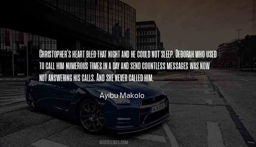 Could Not Sleep Quotes #1531749