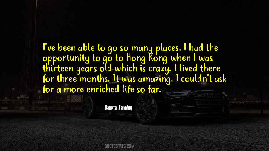 Couldn't Ask For More Quotes #1004690