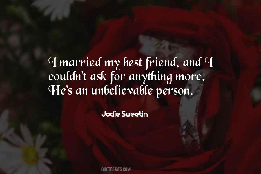 Couldn't Ask For More Quotes #1332507