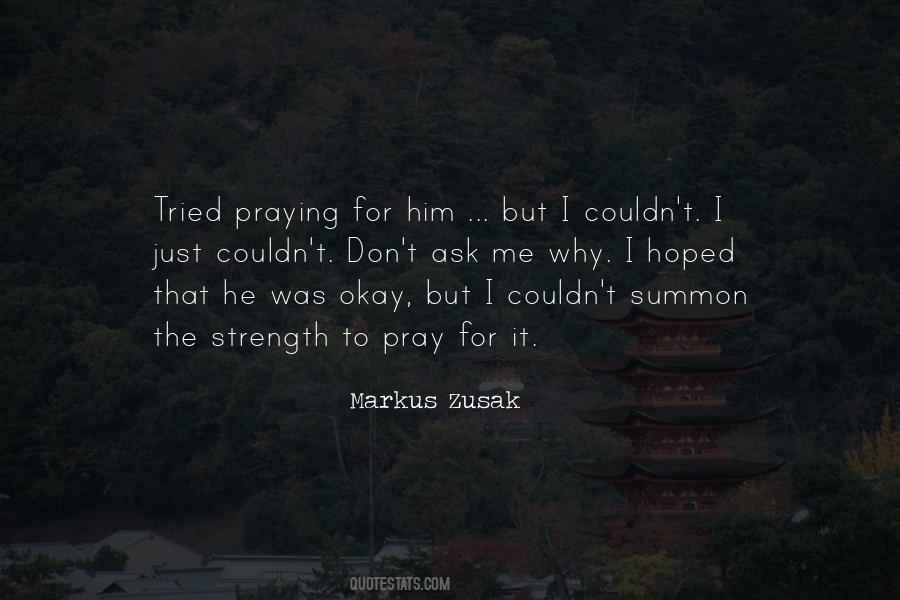 Couldn't Ask For More Quotes #407945