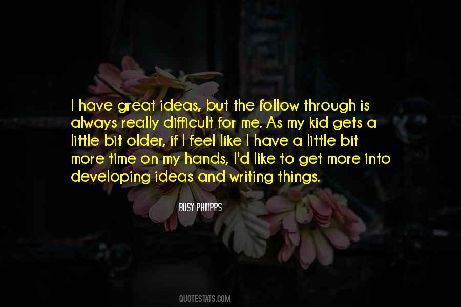Kid The Great Quotes #1420205