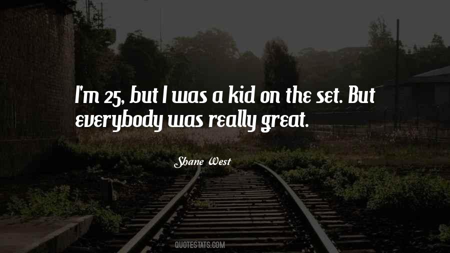 Kid The Great Quotes #1466160