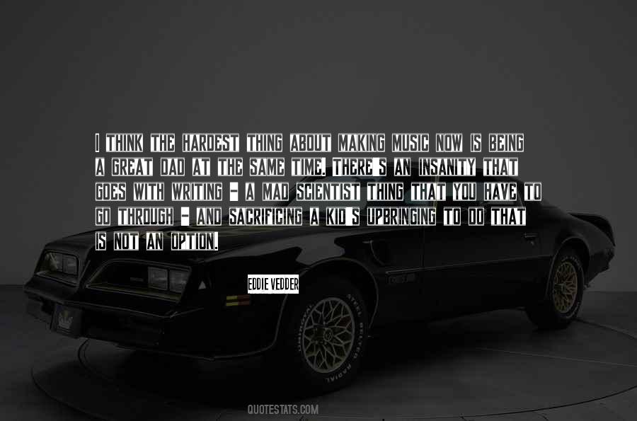 Kid The Great Quotes #1610126
