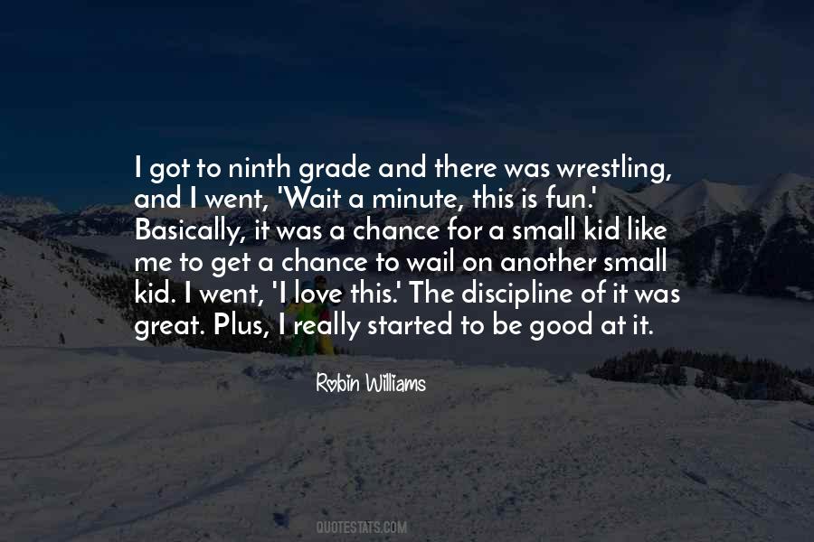 Kid The Great Quotes #679430